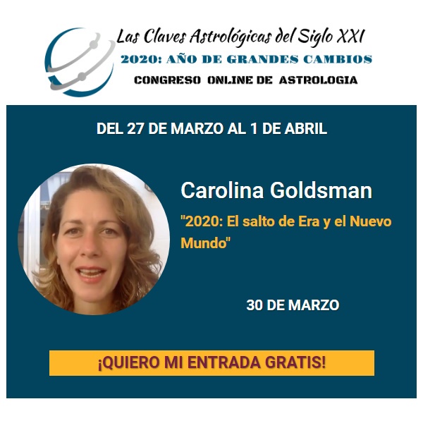Congreso Online Astrología 2020 - Virtual - Gratis - Carolina Goldsman