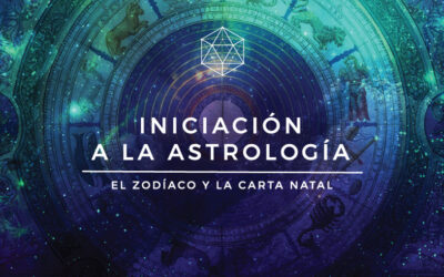 Iniciación a la Astrología : El Zodíaco y la Carta Natal