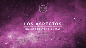 LOS ASPECTOS | Curso Online de Astrología