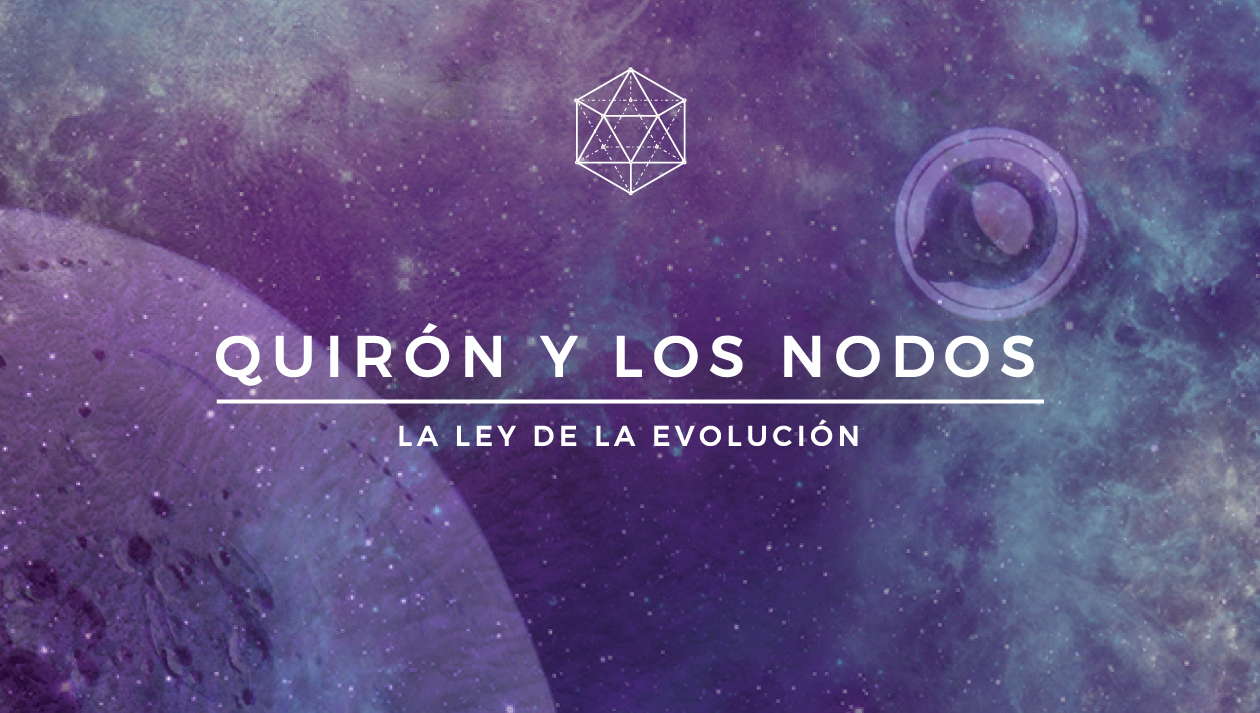 QUIRÓN Y LOS NODOS | Curso Online de Astrología