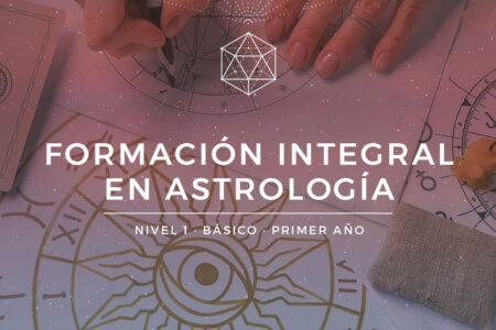 Formación Integral en Astrología | Nivel 1 Básico | Primer Año
