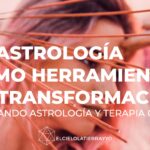 La Astrología Como Herramienta de Transformación