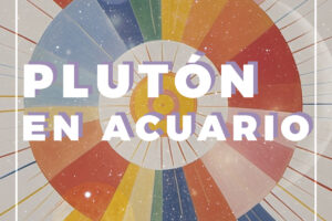 Pluton en Acuario, Transito Astrologico 2024 2043