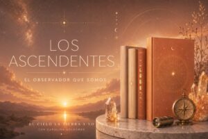 Los ascendentes, desde la mirada de la astrología terapéutica